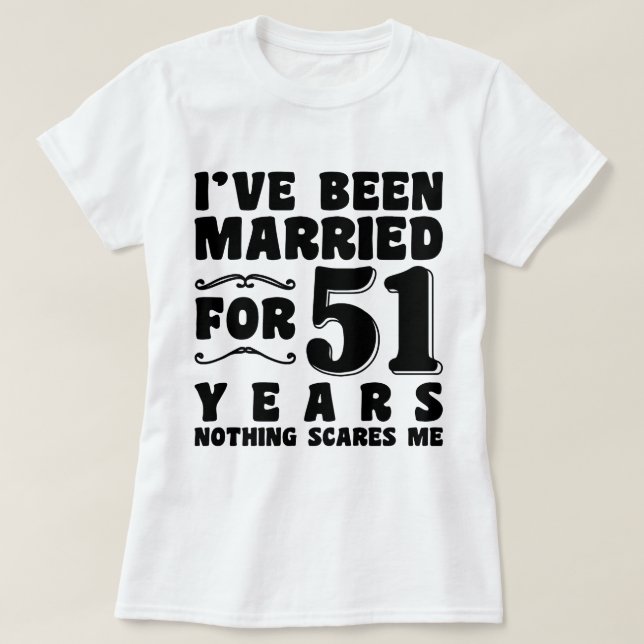 Camiseta Regalo de cumpleaños por 51 años de casados (Diseño del anverso)