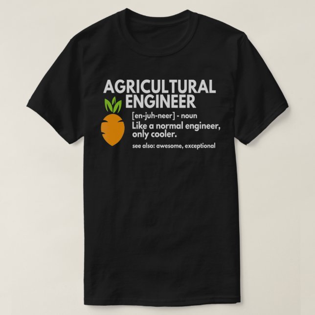 Camiseta Regalo de definición de ingeniero agrícola (Diseño del anverso)
