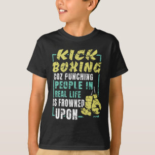 Camiseta Regalo de deportes de kickboxing sarcástico para c