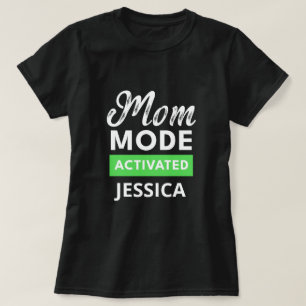 Camiseta regalo de Día de la Madre activado en modo mamá di