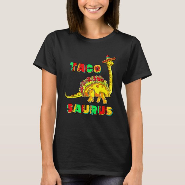 Camiseta Regalo de dinosaurios Tacosaurus Cinco De Mayo Tac (Anverso)