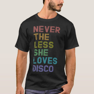 Camiseta Regalo de Disco Mujeres Música de Baile Disco 70s