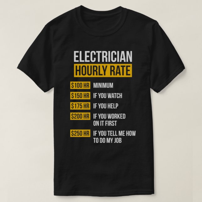 Camiseta Regalo de Electricista Funny de Tarifa HORA (Diseño del anverso)
