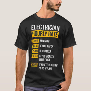Camiseta Regalo de Electricista Funny de Tarifa HORA