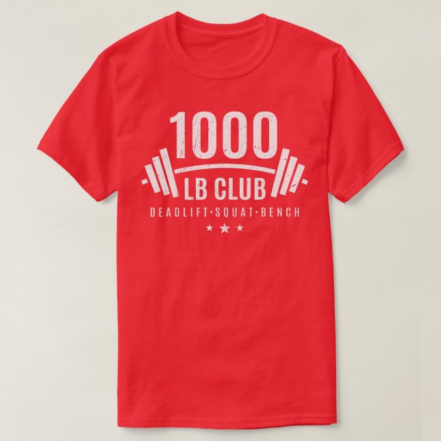 Camiseta Regalo de elevación de pesas de 1000 lb Club para  (Diseño del anverso)