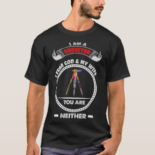 Camiseta Regalo de encuestas Tierras Encuesta Temen a Dios 