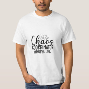 Camiseta Regalo de enfermera Coordinador de caos Vida de en