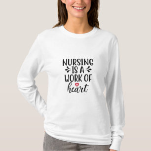 Camiseta Regalo de enfermera La enfermería es un trabajo de