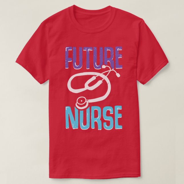 Camiseta Regalo de enfermería para el futuro de la escuela  (Diseño del anverso)
