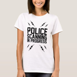 Camiseta Regalo de Escáner Policial