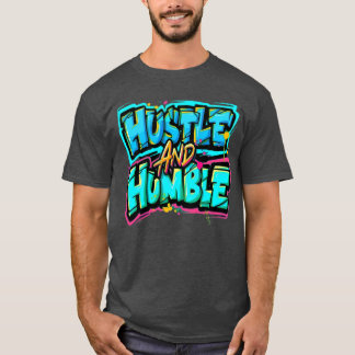 Camiseta Regalo de esfuerzo y humildad