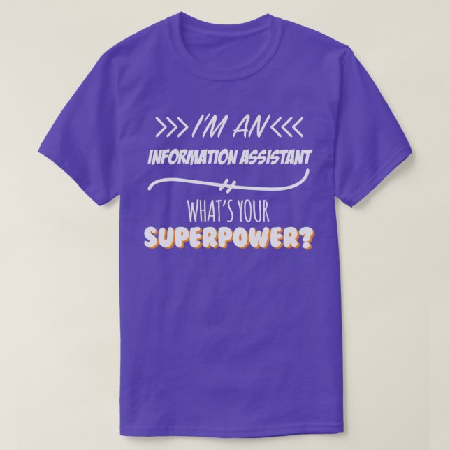 Camiseta Regalo de eslogan de superpotencia de asistente de (Diseño del anverso)