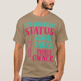 Camiseta Regalo de estado de relación del propietario del l