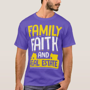 Camiseta Regalo De Fe Familiar Y Realtor Inmobiliario