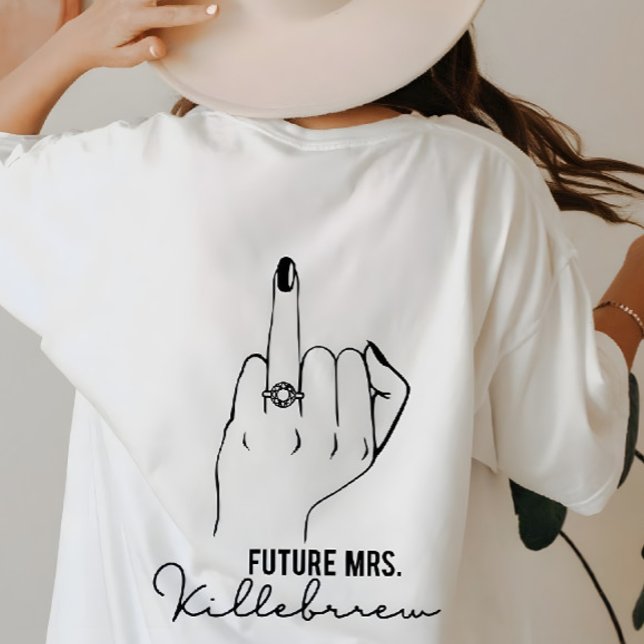 Camiseta Regalo de Fiesta de Despedida de Soltera para la F (Subido por el creador)