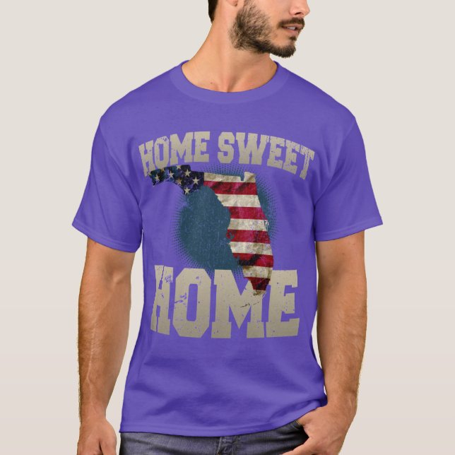 Camiseta Regalo de Florida Hogar dulce hogar Orgulloso Fant (Anverso)