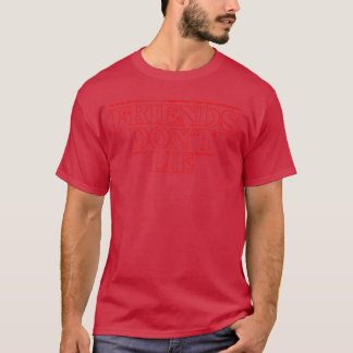 Camiseta Regalo de Friends Dont Lie