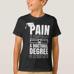 Camiseta regalo de graduación de doctorado divertido doctor