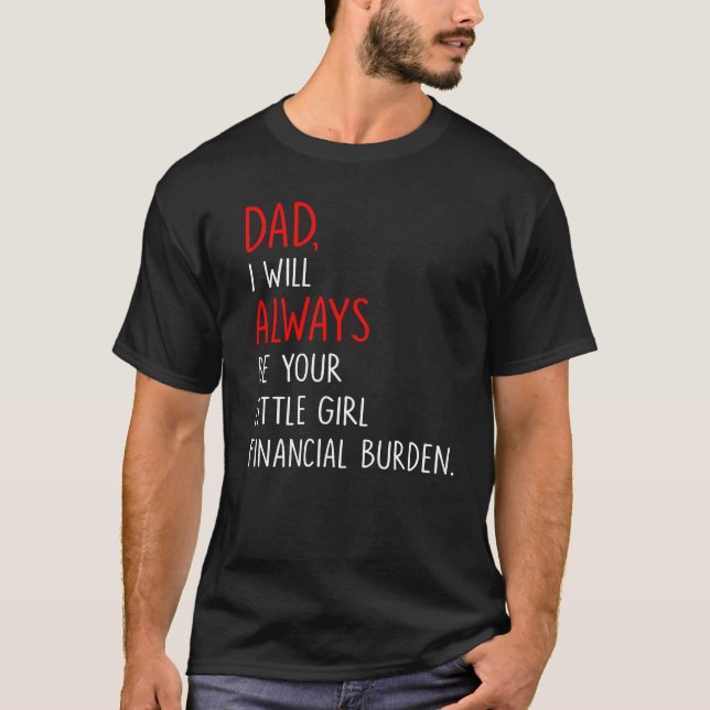 Camiseta Regalo de Guay, papá, siempre seré tu niñita (Anverso)