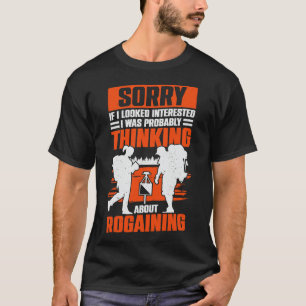 Camiseta Regalo de hobby de Rogaining Lover Rogaines
