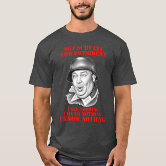 Camiseta Regalo de Hogan Heroes Sargento Schultz para presi