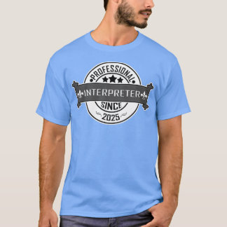 Camiseta Regalo de intérpretes profesionales desde 2025