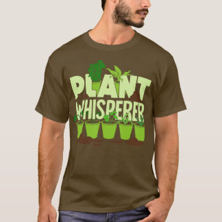 Camiseta Regalo de jardinería de planta Whisperer