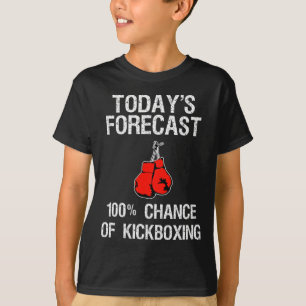 Camiseta Regalo de Kickboxing - Pronóstico de hoy divertido