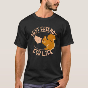 Camiseta Regalo De La Ardilla Mejor Amigo Por La Vida