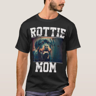 Camiseta Regalo De La Madre Rottweiler Para Rottie Lover
