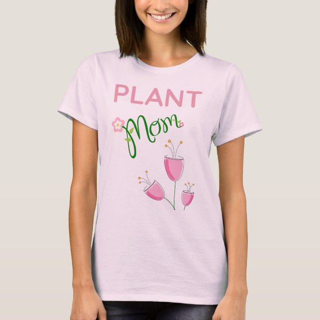 Camiseta Regalo de la mamá de la planta rosada de bonito (Anverso)
