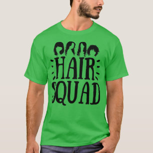 Camiseta Regalo de la peluquería Hair Squad 2