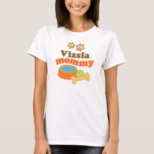 Camiseta Regalo de la raza del perro de la mamá de Vizsla