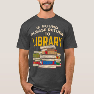 Camiseta Regalo de lectura divertida bibliotecaria