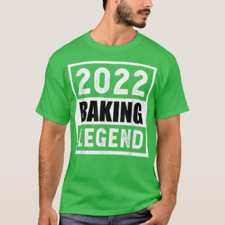 Camiseta Regalo de Leyenda de Baking 2022