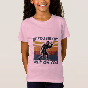 Camiseta Regalo de los carros Eff Ves A Kay Por Qué Oh Cu