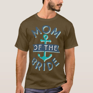 Camiseta Regalo de Madre de la Novia Divertido Madre Mamá N