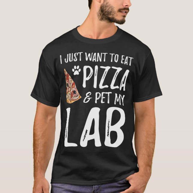 Camiseta Regalo de mamá de perro Lover Pizza Labrador (Anverso)
