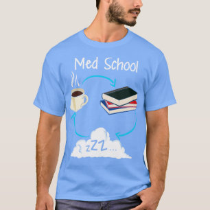 Camiseta Regalo de Medicina de la Escuela Med