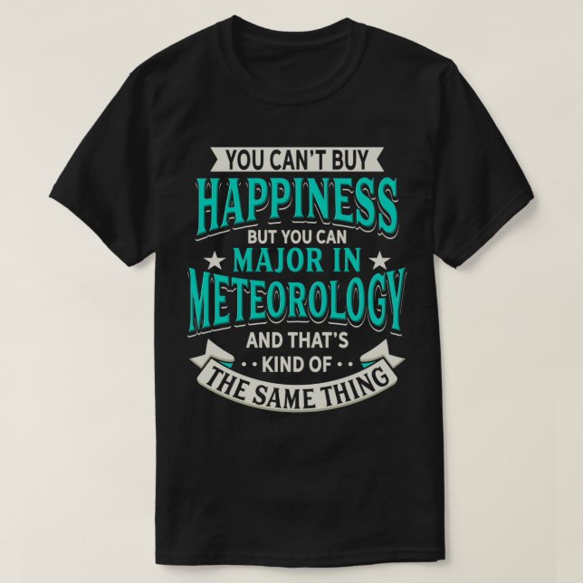Camiseta Regalo de meteorología de meteorólogos meteorólogo (Diseño del anverso)