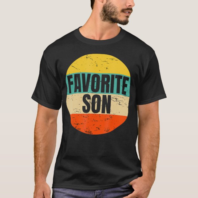 Camiseta Regalo de mordaza familiar sólo para hijo favorito (Anverso)