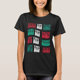 Camiseta Regalo de Navidades mujeres, baile como Frosty Shi