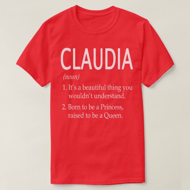 Camiseta Regalo de nombre de Claudia 121 (Diseño del anverso)