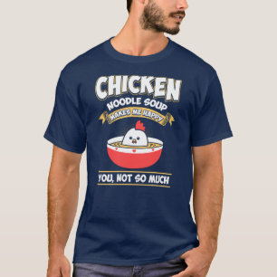 Camiseta Regalo de Novedad divertida de la sopa de fideos d