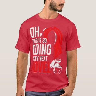 Camiseta Regalo de novelista de autores de libros de novela
