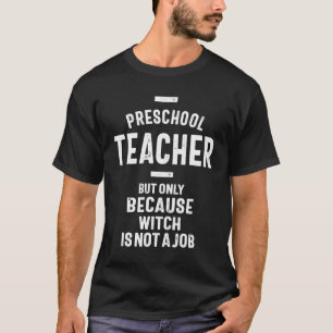 Camiseta Regalo de ocupación de cargo de profesor de preesc