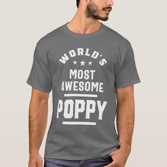 Camiseta Regalo de padre de amapola más asombroso del mundo (Anverso)