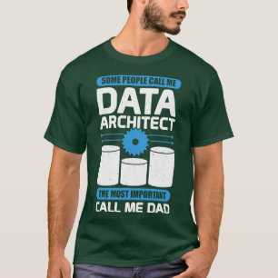 Camiseta Regalo de papá del arquitecto de bases de datos de