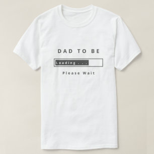 Camiseta Regalo de Papá Por Llegar - Personalizabl
