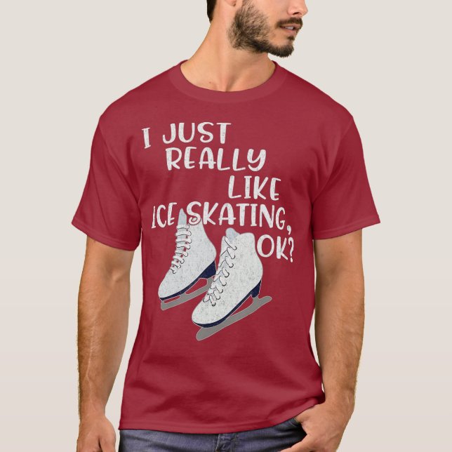 Camiseta Regalo De Patinaje Hielo Me Gusta El Patinaje Hiel (Anverso)